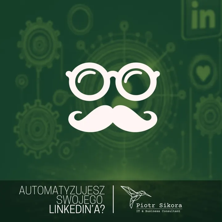 Automatyzujesz dzialania na linkedin