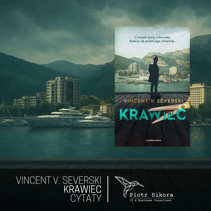 [Vincent V.Severski - Krawiec - Cytaty]