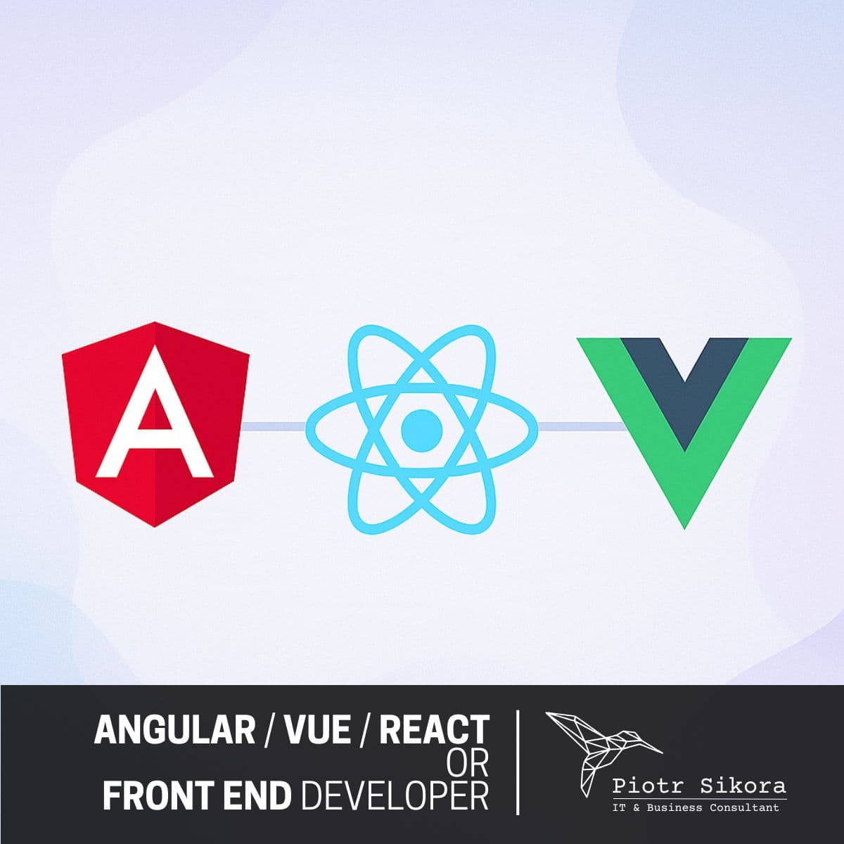 Angular / Vue / React or Front End Developer?
