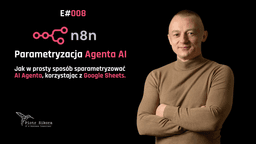 Parametryzowanie AI agenta w n8n z Google Sheets
