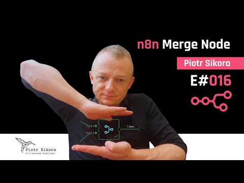 Miniatura filmu: Jak efektywnie korzystać z Merge Node w n8n — praktyczny poradnik