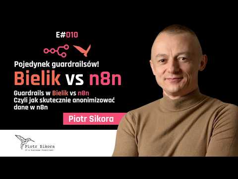 Miniatura filmu: Skuteczna anonimizacja danych wrażliwych — Guardrails w Bielik vs n8n [E010]