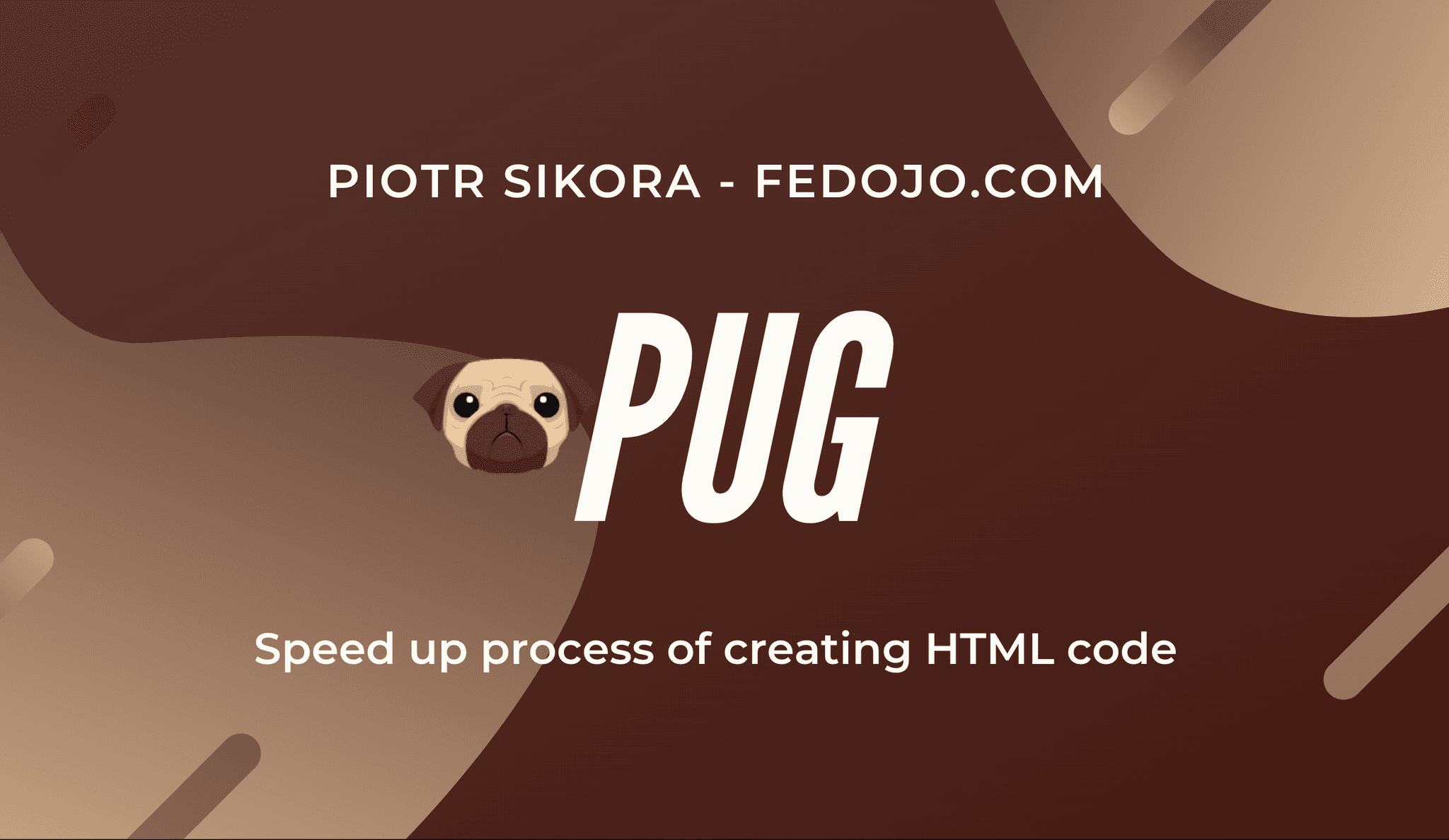 Pug Video Course: Master Template Engine