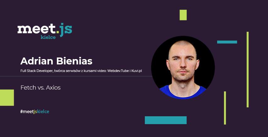 Adrian Bienias @ MeetJS Kielce 002